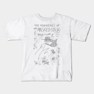 The Masked Stick! Kids T-Shirt